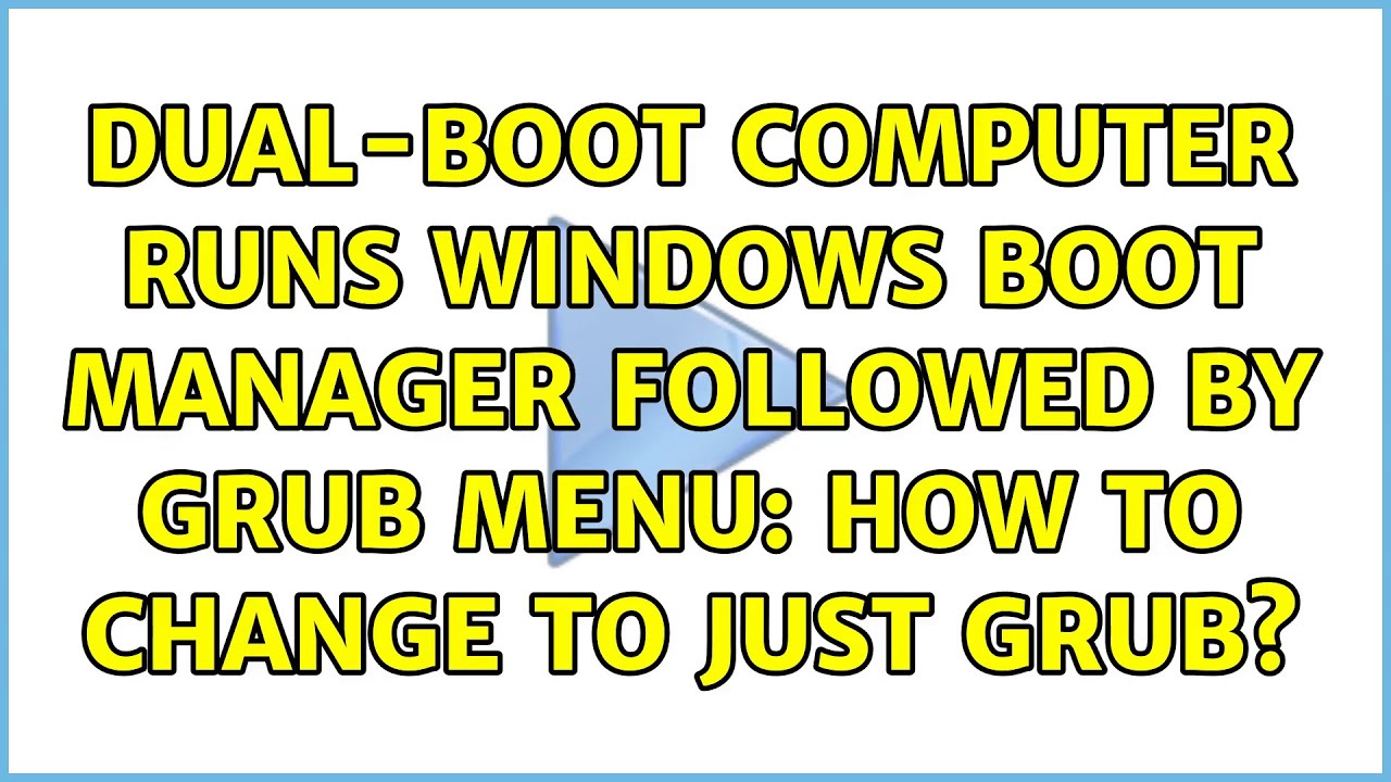 how to edit windows boot manager
